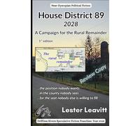 House District 89: A Campaign for the Rural Remainder