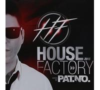 House Factory House Factory 2015 Mixe Par Pat. No / Various (CD)