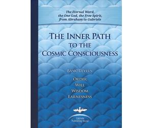 House Gabriele Publis The Inner Path to the Cosmic Conscious (Copertina rigida)