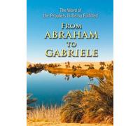 House Gabriele Publishing From Abraham to Gabriele (Tascabile)