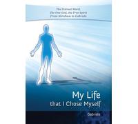 House Gabriele Publishing My Life that I Chose Myself (Tascabile)