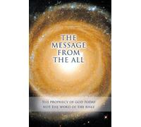 House Gabriele Publishing The Message from the All - Volume 1 (Tascabile)