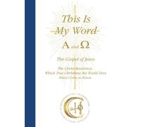 House Gabriele Publishing This Is My Word, Alpha and Omega (Copertina rigida)
