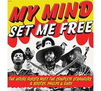 House Guests - My Mind Set Me Free
