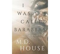House I Was Called Barabbas (Tascabile) Barabbas Trilogy