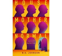 House Mother Normal by B S Johnson (14-Feb-2013) Paperback