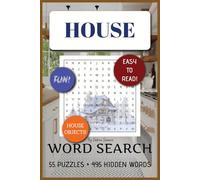 House Objects Word Search Puzzle Book: Word Searches with Easy to Read Print about Houses, House Objects, Utensils and More | 6x9 inches, 110 pages | ... Gift for Vacations, Holidays and Free Times