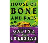 House of Bone and Rain