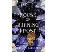 House of Burning Frost: 5