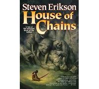 Steven Erikson House of Chains (Tascabile) Malazan Book of the Fallen
