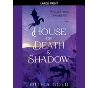 House of Death and Shadow: 1