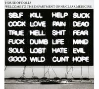 House of Dolls - Welcome to the Department of Nuclear Medicine