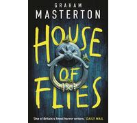 House of Flies: The unmissable new supernatural procedural from the master of the thriller that will keep you up all night in 2025