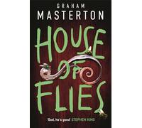 House of Flies: The unmissable new supernatural procedural from the master of the thriller that will keep you up all night in 2025