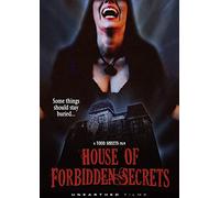 House Of Forbidden Secrets