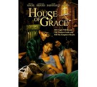 House of Grace - House of Grace