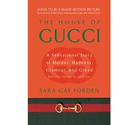 Sara Gay Forden House of Gucci (Tascabile)