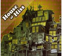 House Of Hiss - Greatest Hiss