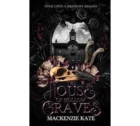 House of Hollow Graves