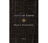 House of Leaves: The Remastered, Full-Color Edition