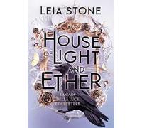 House of light and ether. La casa della luce e dell'etere