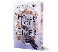 House of light and ether. La casa della luce e dell'etere: Vol. 3