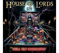 House of Lords Full Tilt Overdrive (CD) Album