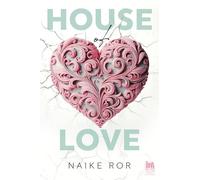 Libri Ror Naike - House Of Love. Ediz. Italiana