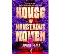 House of Monstrous Women