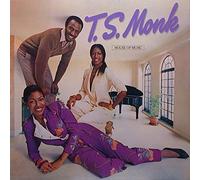 T.S. Monk – House Of Music