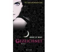 House of Night 01. Gezeichnet: 1
