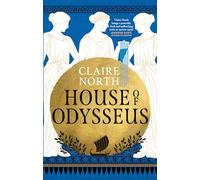 LIbri UK/US Claire North - House Of Odysseus
