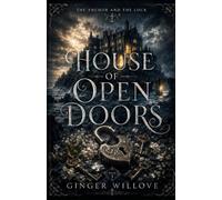 House of Open Doors: A Dark Gothic Curse-Breaking Romance: 3