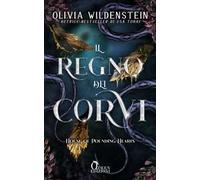 House of Pounding Hearts. Il regno dei corvi