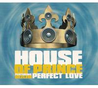 House of Prince Feat.Oezlem - Perfect Love/Remixe