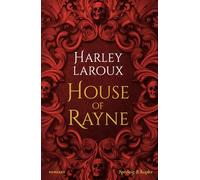 House of Rayne. Ediz. italiana