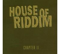 House of Riddim - Chapter II