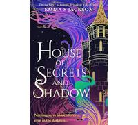 House of Secrets and Shadow: A spooky gothic paranormal romance perfect for Halloween!