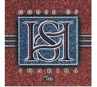 House of Shakira - III