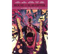 House of slaughter. La guerra del macellaio (Vol. 5)