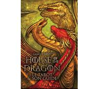 House of the Dragon: Le tarot & son guide