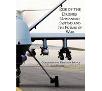 House of U S House of Representatives Rise of the Drones (Tascabile)