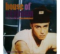 House of Virginism - I'Ll Be There For You