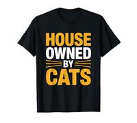 House Owned By Cats Maglietta
