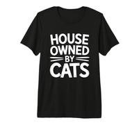 House Owned By Cats Maglietta Premium