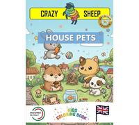 House Pets: - PREMIUM EDITION - red-green Color Blind Friendly - Children's Coloring Book with Guided Drawings and many Fun Facts about Household Animals [EN]