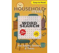 Household Items Word Search Puzzle Book: Easy-to-Read Print | Kitchen, Lounge, Bedroom and more | 110 pages, 6x9 inches | 50+ Fun Puzzles