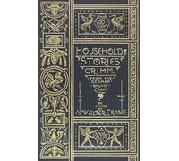 Household Stories from the Collection of the Brothers Grimm (Copertina rigida)