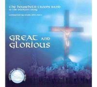 Household Troops Band - Great and Glorious [UK Import]