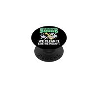 Housekeeping Squad We Clean It Like We Mean It PopSockets PopGrip Adesivo